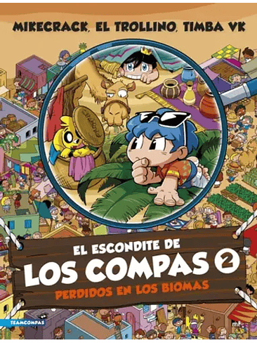 Escondite De Los Compas 2 Perdidos En Los Biomas, El 1