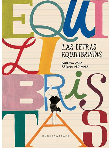 Letras Equilibristas, Las 1
