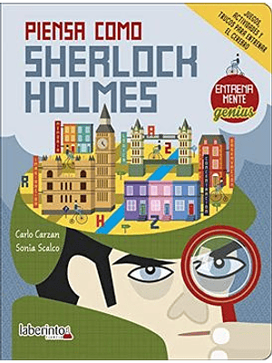 Piensa Como Sherlock Holmes