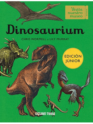 Dinosaurium Edicion Junior