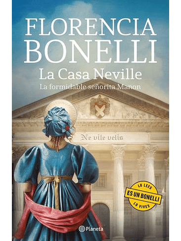 Casa Neville 1. La Formidable Señorita Manon 1