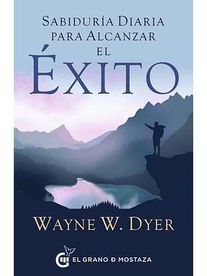 Sabiduria Diaria Para Alcanzar El Exito