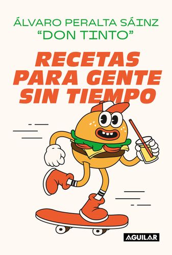 Recetas Para Gente Sin Tiempo 1