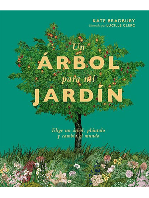 Arbol Para Mi Jardin, Un