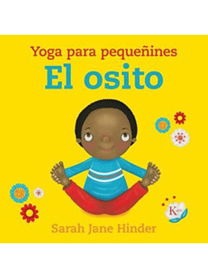 Yoga Para Pequeñines El Osito (Bb)