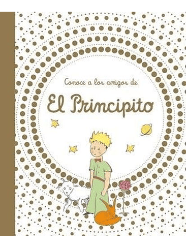 Conoce A Los Amigos De El Principito 1