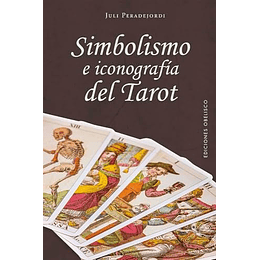 Simbolismo E Iconografia Del Tarot