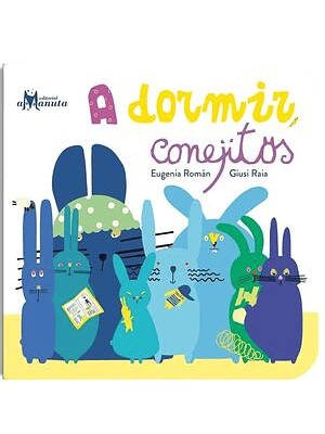 A Dormir Conejitos (Bb)