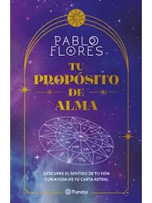 Tu Proposito De Alma