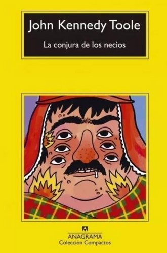 Conjura De Los Necios, La 1