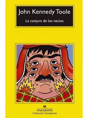 Conjura De Los Necios, La