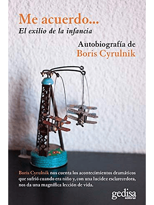 Me Acuerdo... El Exilio De La Infancia