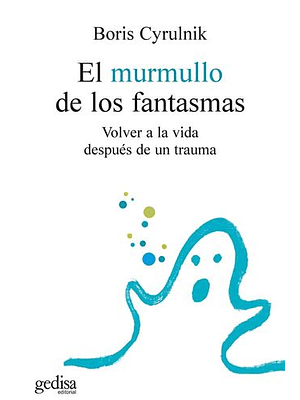 Murmullo De Los Fantasmas, El