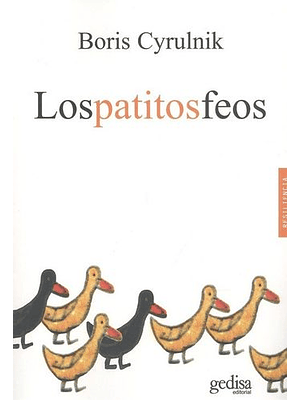 Patitos Feos, Los