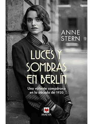 Luces Y Sombras En Berlin