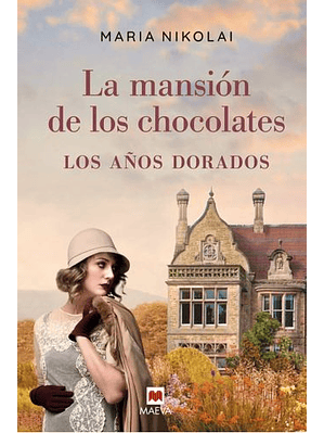 Mansion De Los Chocolates 2 Los Años Dorados, La