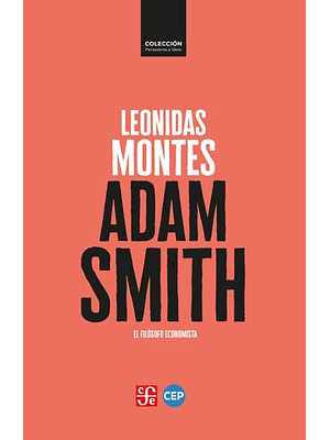 Adam Smith El Filosofo Economista
