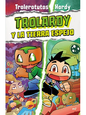 Trolardy 3 Y La Tierra Espejo