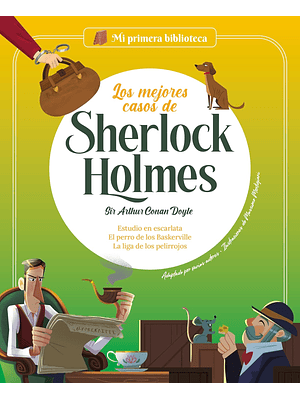 Mi Primera Biblioteca Los Mejores Casos De Sherlock Holmes