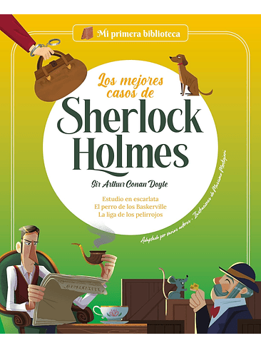 Mi Primera Biblioteca Los Mejores Casos De Sherlock Holmes 1