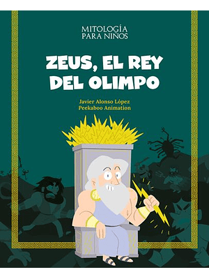 Mitologia  Para Niños Zeus El Rey Del Olimpo