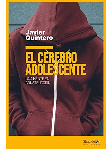 El Cerebro Adolescente: Una Mente En Construccion  1