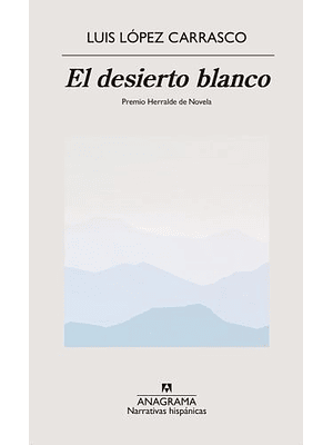 Desierto Blanco, El