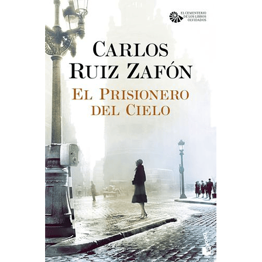 Cementerio Libros Olvidados 3 El Prisionero Del Cielo