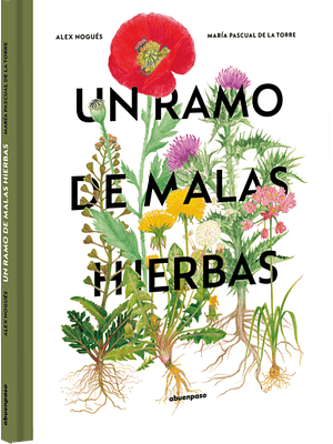 Ramo De Malas Hierbas, Un