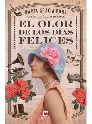 Olor De Los Dias Felices, El