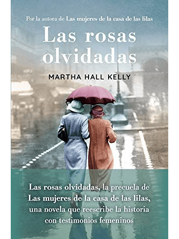 Rosas Olvidadas, Las 1