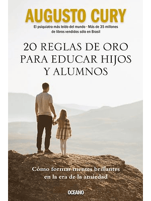20 Reglas De Oro Para Educar Hijos Y Alumnos