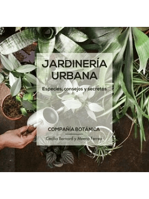 Jardineria Urbana Compañia Botanica