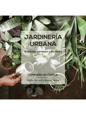 Jardineria Urbana Compañia Botanica 1