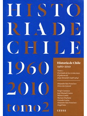 Historia De Chile 1960-2010 Tomo 2