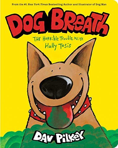 Dog Breath The Horrible Trouble With Hally Tosis (Bb) 1