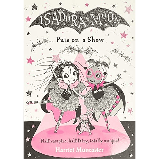 Isadora Moon Puts On A Show