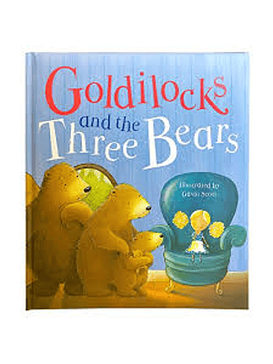 Goldilocks And The Three Bears