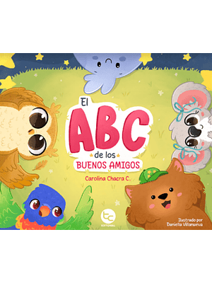Abc De Los Buenos Amigos, El