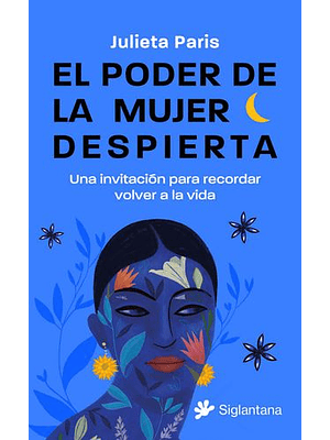 Poder De La Mujer Despierta, El