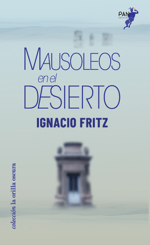 Mausoleos En El Desierto 1