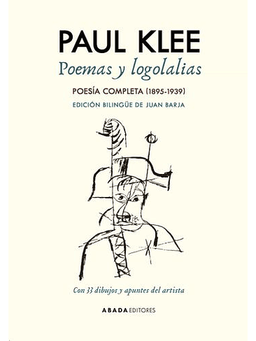 Poemas Y Logolalias Poesia Completa 1895 1939 1
