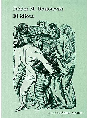 Idiota, El