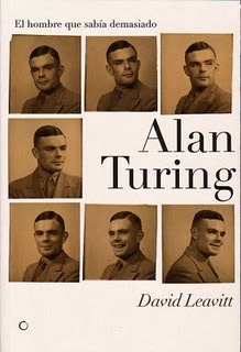 Alan Turing. El Hombre Que Sabia Demasiado 1