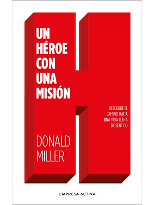 Heroe Con Una Mision, Un