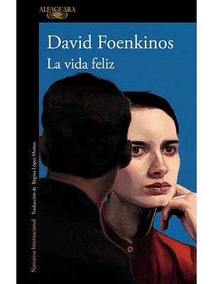 Vida Feliz, La