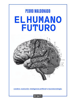 Humano Futuro, El