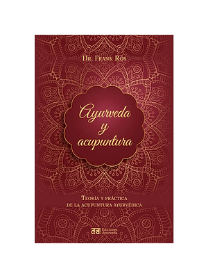 Ayurveda Y Acupuntura