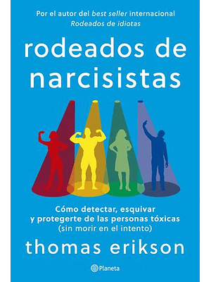 Rodeados De Narcisistas