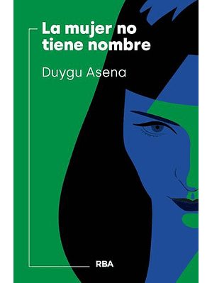 Mujer No Tiene Nombre, La